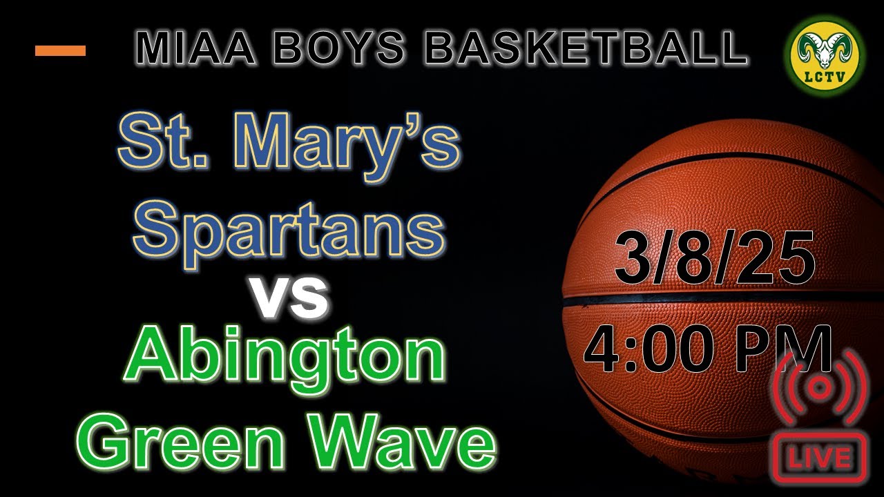 St. Mary's Vs Abington | MIAA Basketball