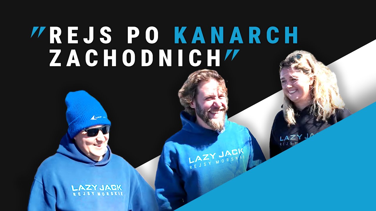 Rejs po Kanarach zachodnich: La Gomera, La Palma, El Hierro || S03E03