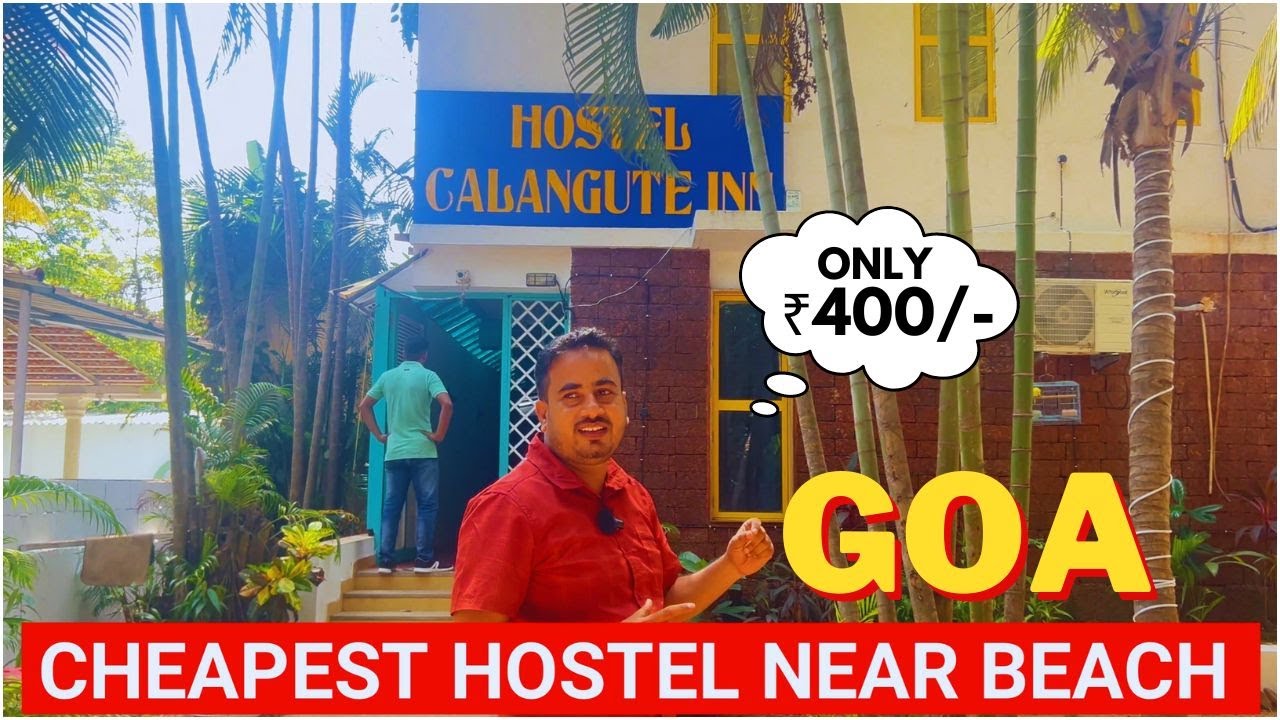 Cheapest Hostel Near Calangute Beach Goa | Only In ₹400/- | Hostel In Goa | Goa Vlog | Safar Vlog
