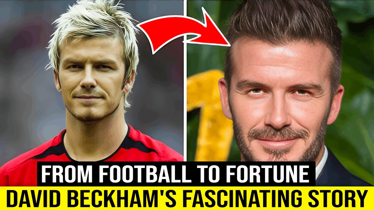From Football To Fortune, How David Beckham Built His Brand