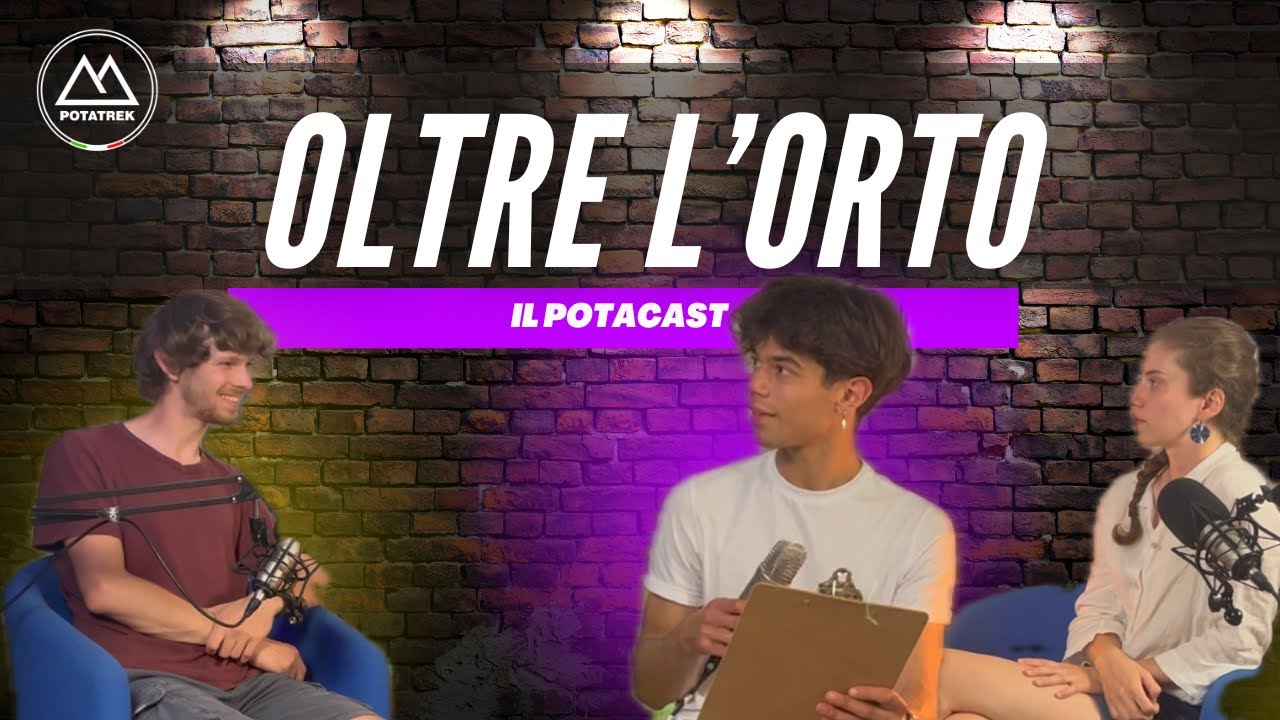 ATTIVISMO GENTILE 🌾 OLTRE L'ORTO al POTACAST