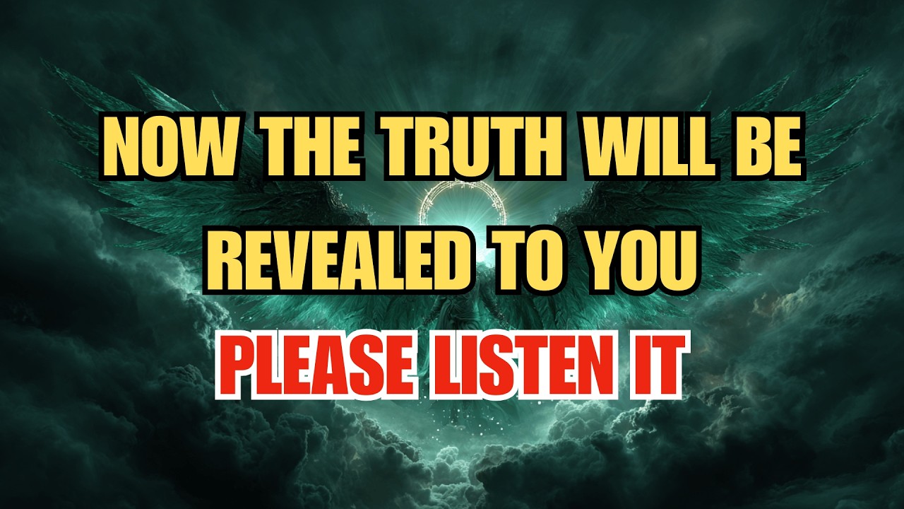 Chosen One, God Said: The Truth Is Being Revealed to You Now