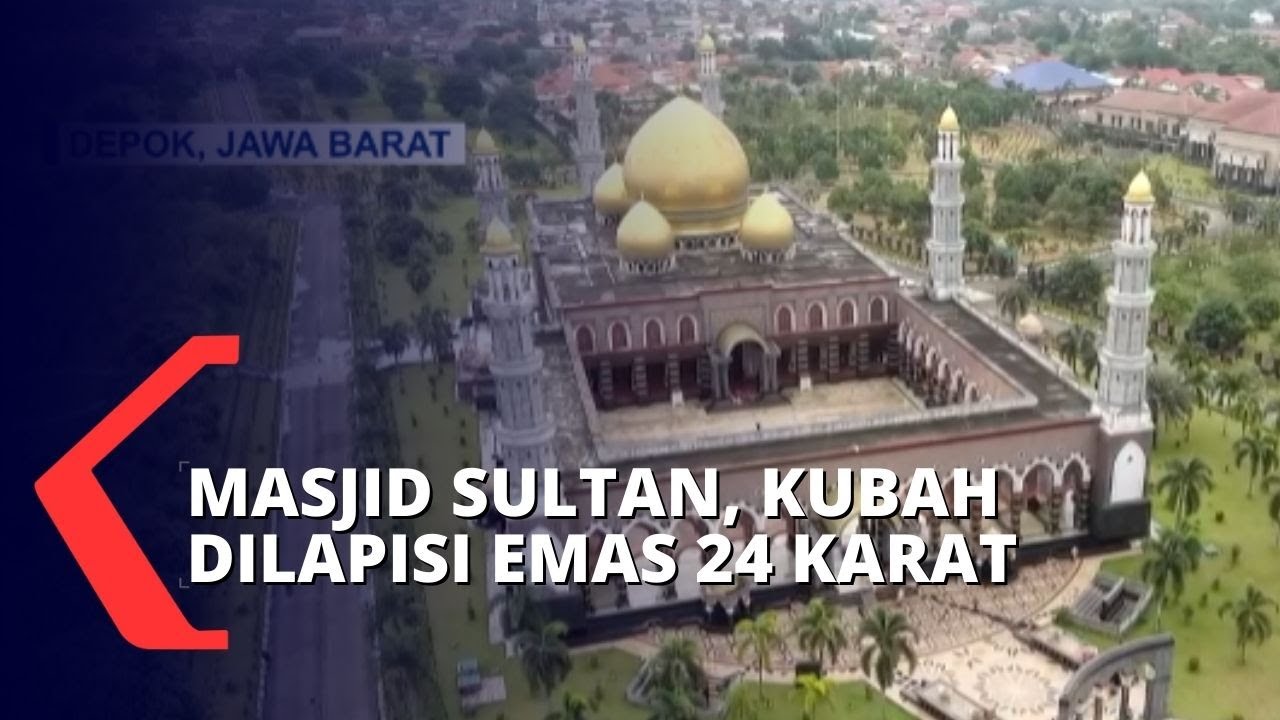 Intip Kemegahan Masjid Kubah Emas Dian Al Mahri, Destinasi Wisata Religi di Depok!