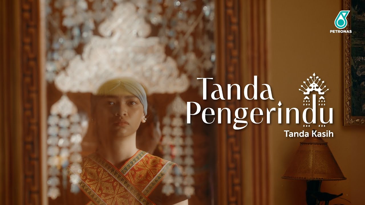 PETRONAS Gawai 2025: Tanda Pengerindu | Tanda Kasih