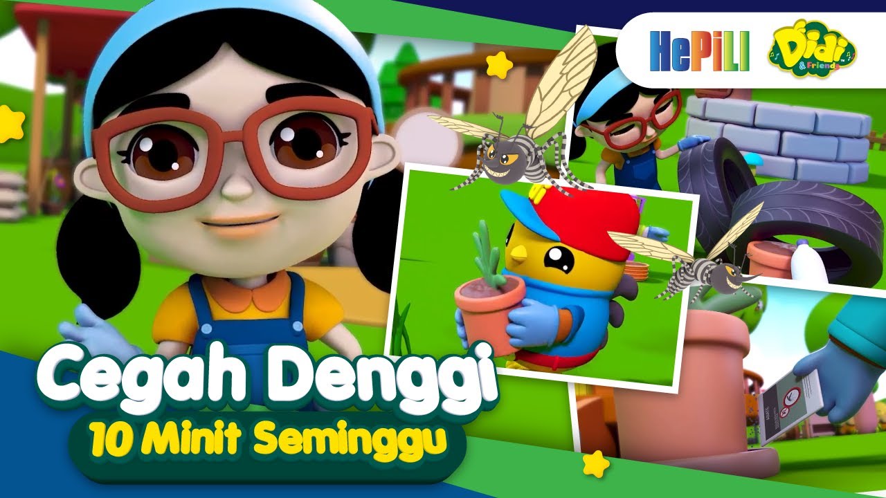 Cegah Denggi I HePiLi X Didi & Friends I Didi & Friends Lagu Baru I Lagu Kanak-Kanak