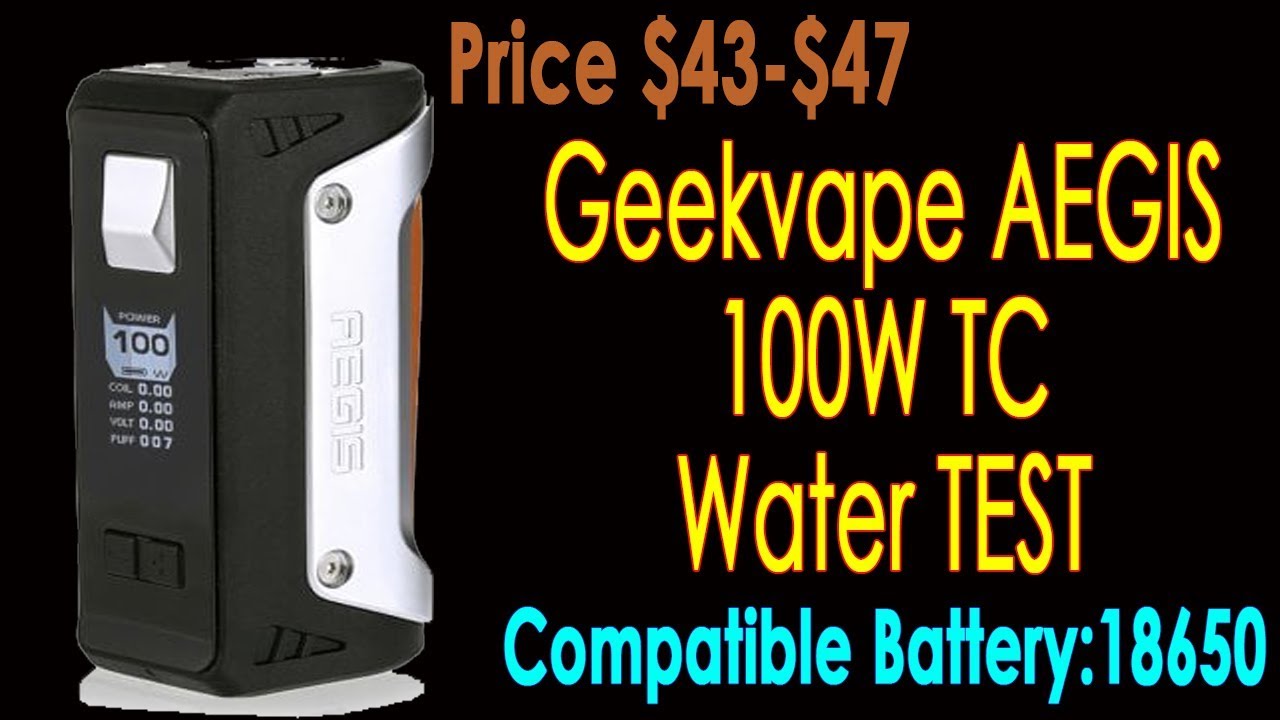 Geekvape AEGIS 100W TC Box Mod waterproof TEST