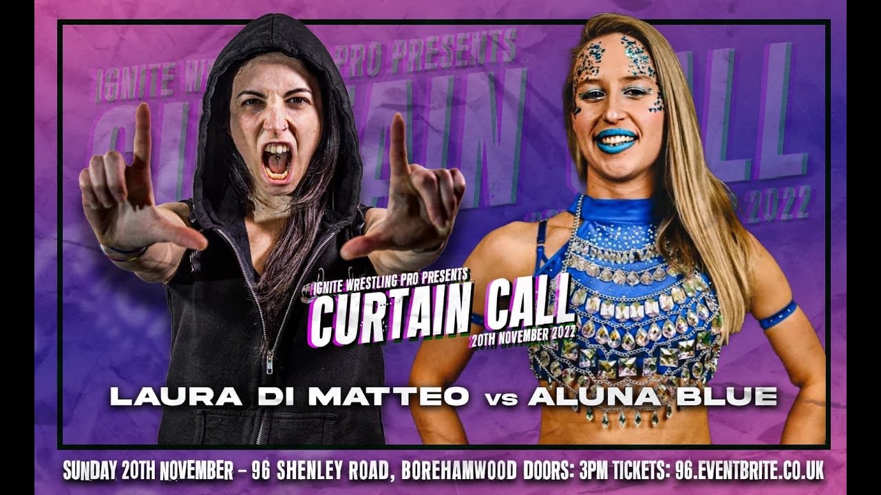 IWP Curtain Call: Aluna Blue vs Laura Di Matteo