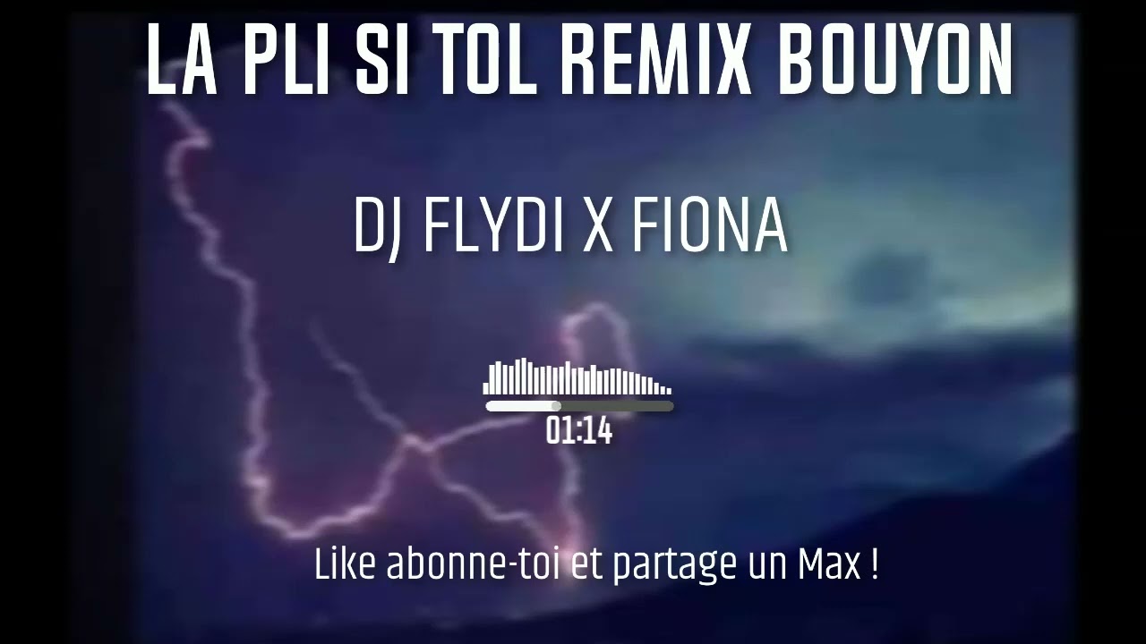 La pli si tol🌧 Remix Bouyon By 🌪Fiona🌪 X 🔥Flydi🔥