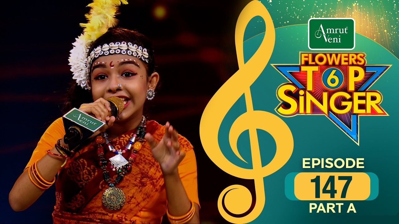 Flowers Top Singer 6 | Musical Reality Show | EP # 147 | PART B