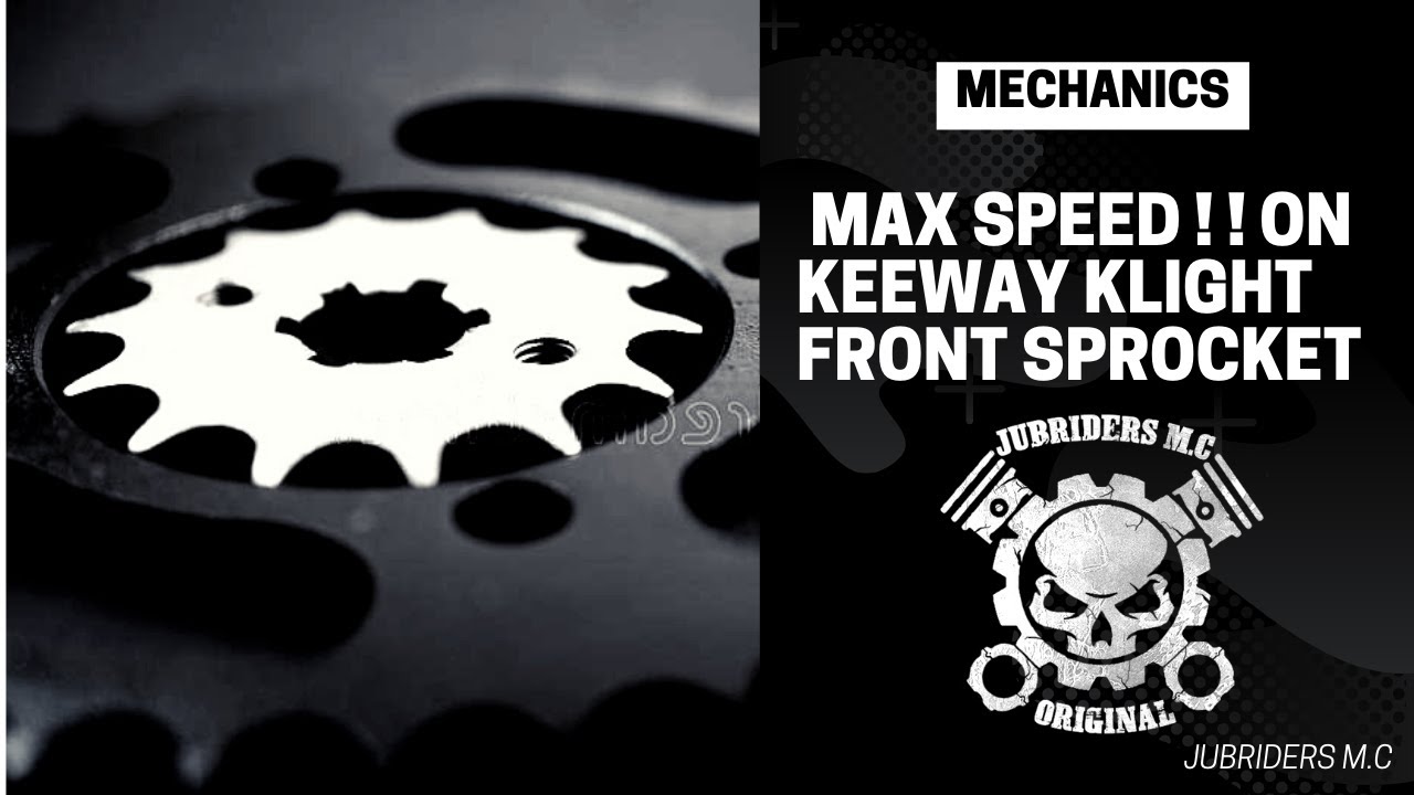(JUBRIDERS M.C Mechanics ) زيادة سرعة keeway klight بتغيير front sprocket T16 #algerie #dz #diy