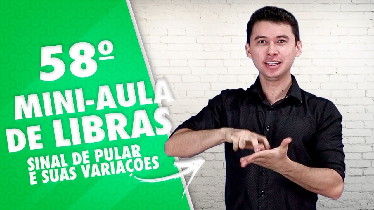 COMO SE DIZ EM LIBRAS PULAR? | MINIAULA DE LIBRAS | DANRLEY OLIVEIRA