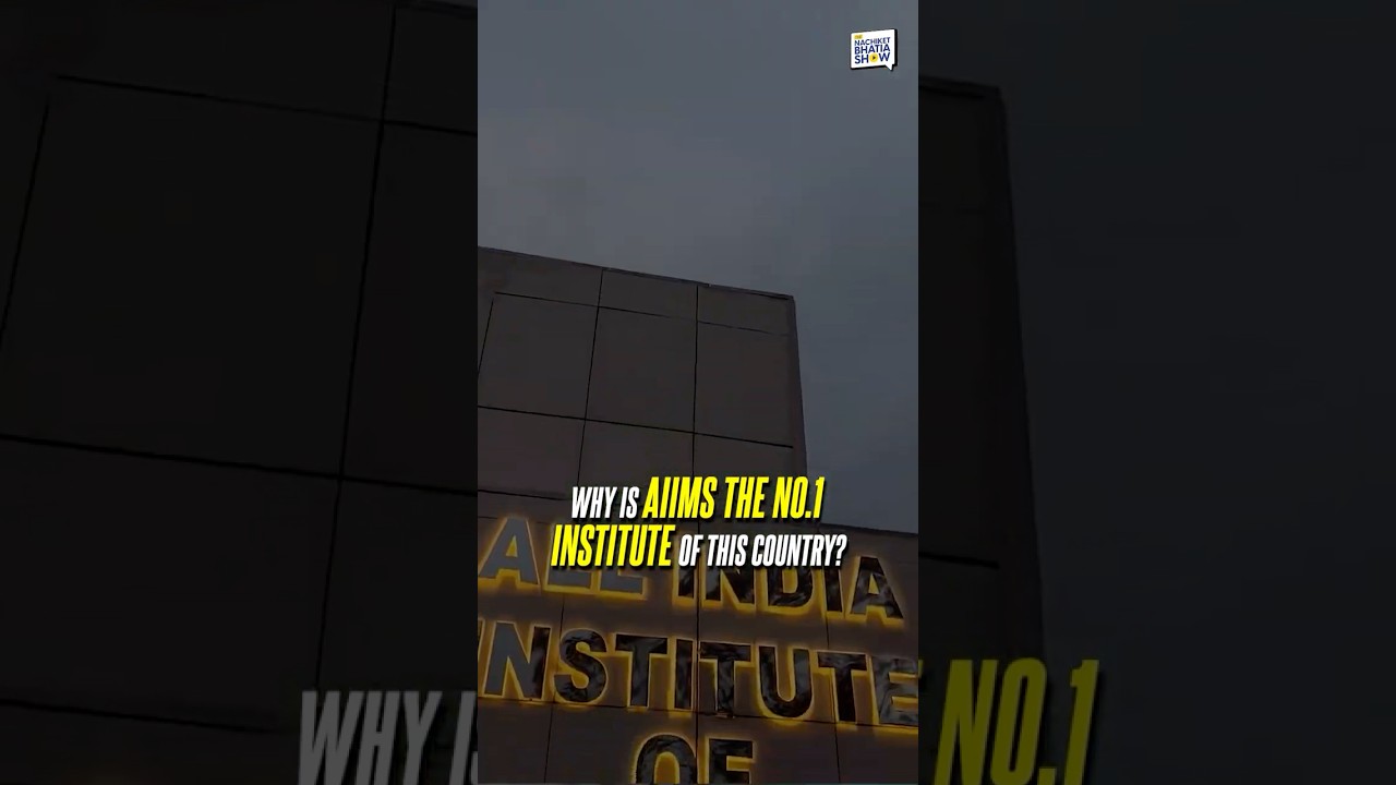 Why is AIIMS so special? Ft. Dr. 
