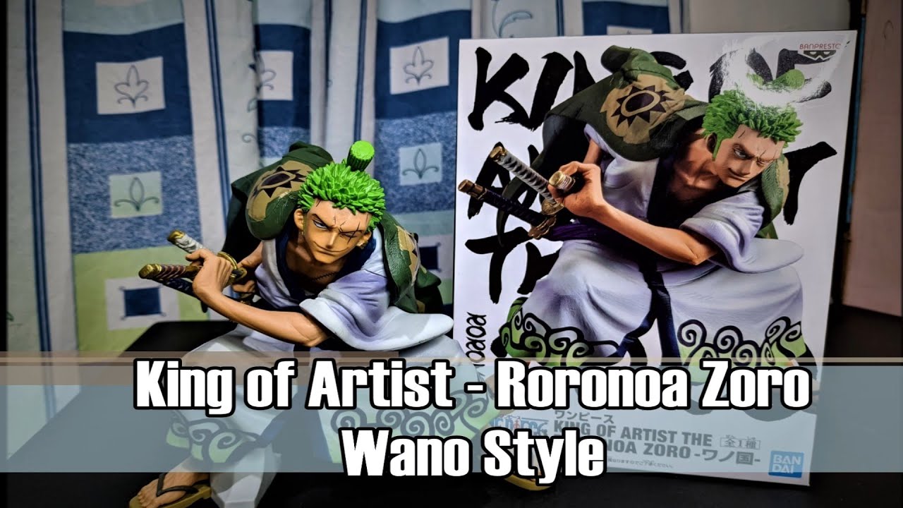 King of Artist - Roronoa Zoro ~ Wano Style Toy figure Unboxing