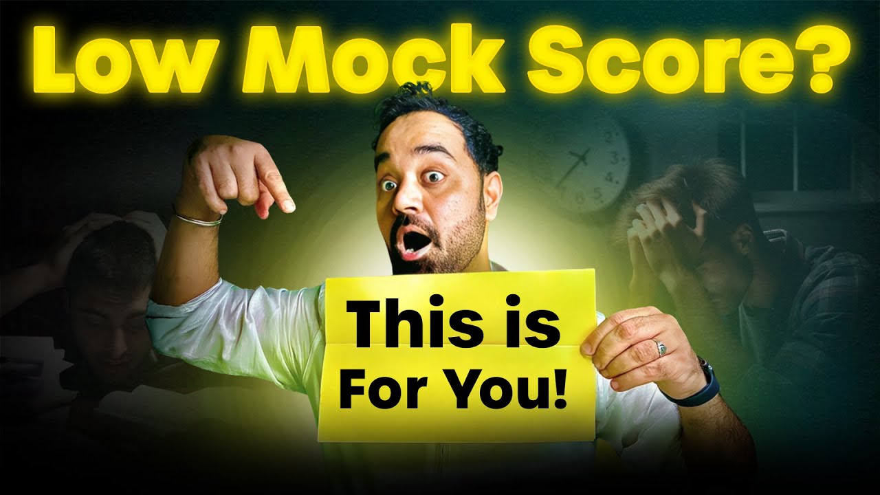 Scoring Low in CAT Mocks? Strategy to Improve your mock scores