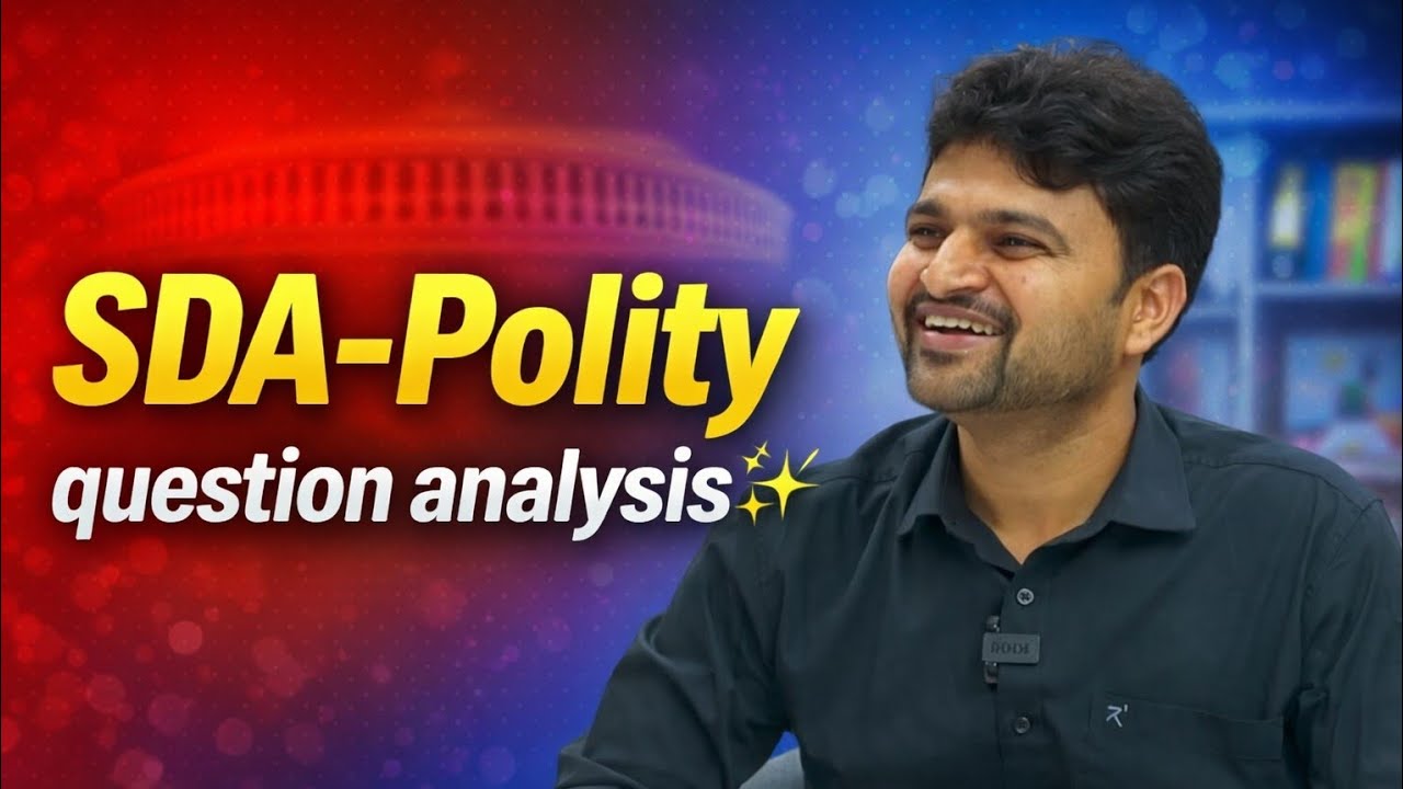 SDA-Polity question analysis✨