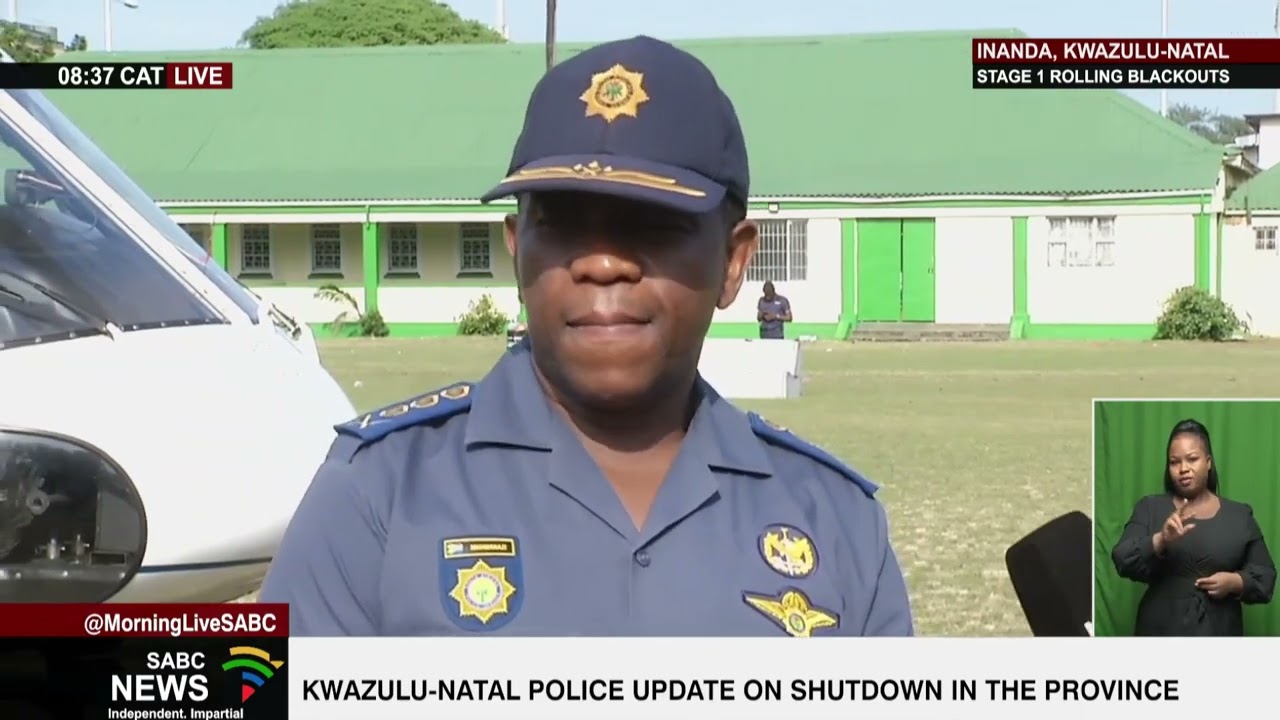 National Shutdown | KZN Police Commissioner updates on law enforcement deployment in the province