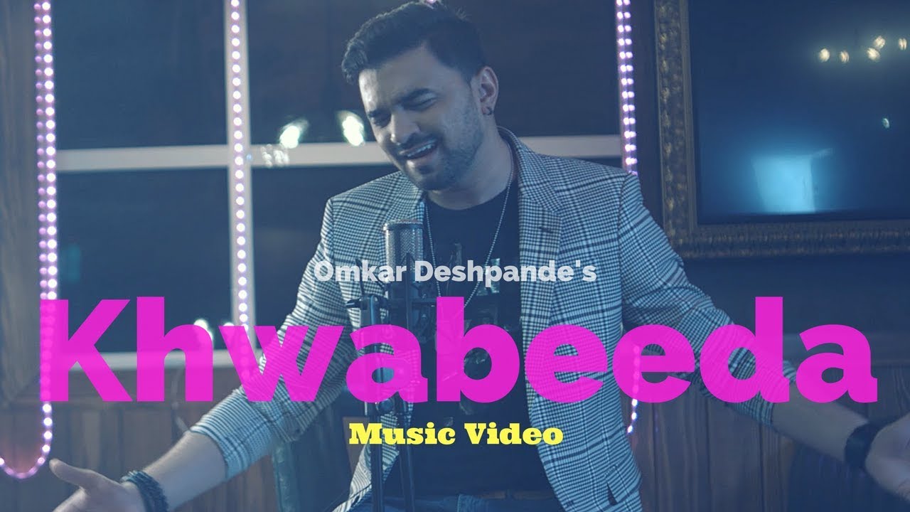 Khwabeeda Official Music Video | Omkar Deshpande | Kaushik Deshpande