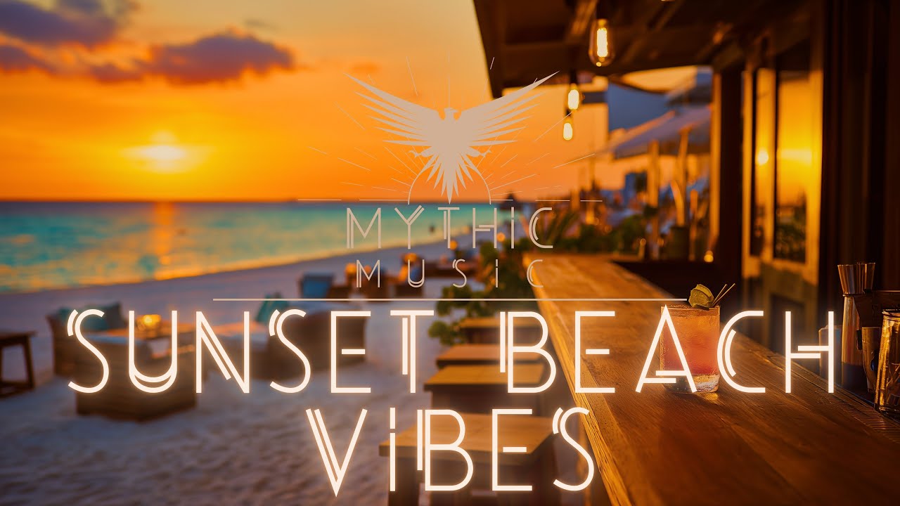 Sunset Beach Vibes • Chill & Dance Deep House Music • Lounge Beach Bar • Tropical Summer Chillout
