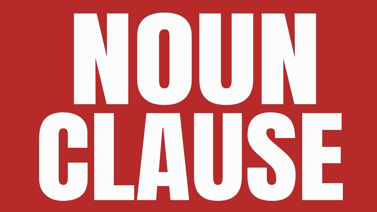 NOUN CLAUSE - Functions of a Noun Clause - Advanced Grammar - SOWJANYA'S ENGLISH CLASS