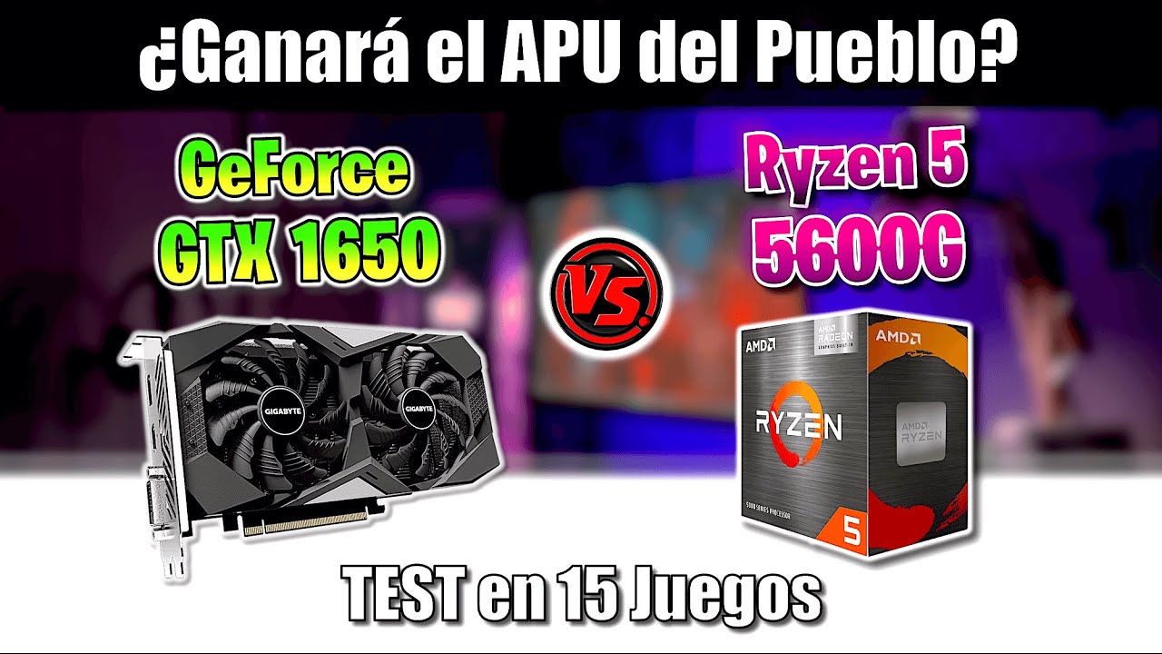 ✅ APU 5600G vs GTX 1650 ✅ TEST in 15 GAMES 🔴 ¿CUAL ES MEJOR? 🔴