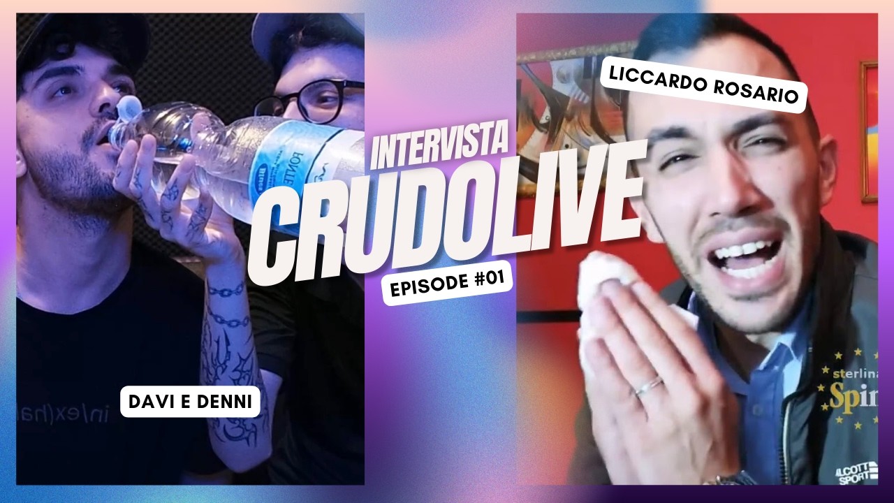 Crudo Live #1 - Intervista Liccardo Rosario | il VERO Rosario