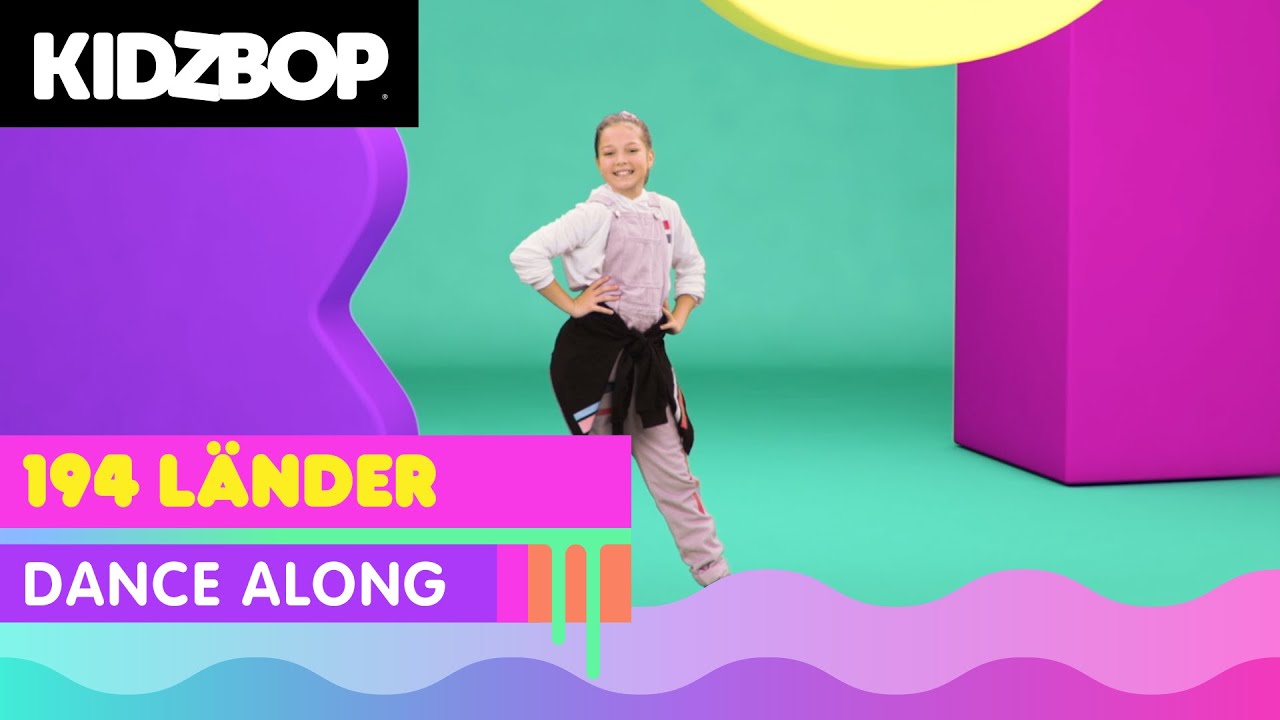 KIDZ BOP Kids - 194 L&auml;nder (Tanzvideo) [KIDZ BOP 2021]