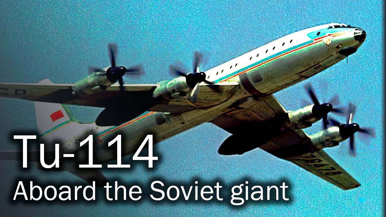 Ту-114 — самый советский авиалайнер в мире