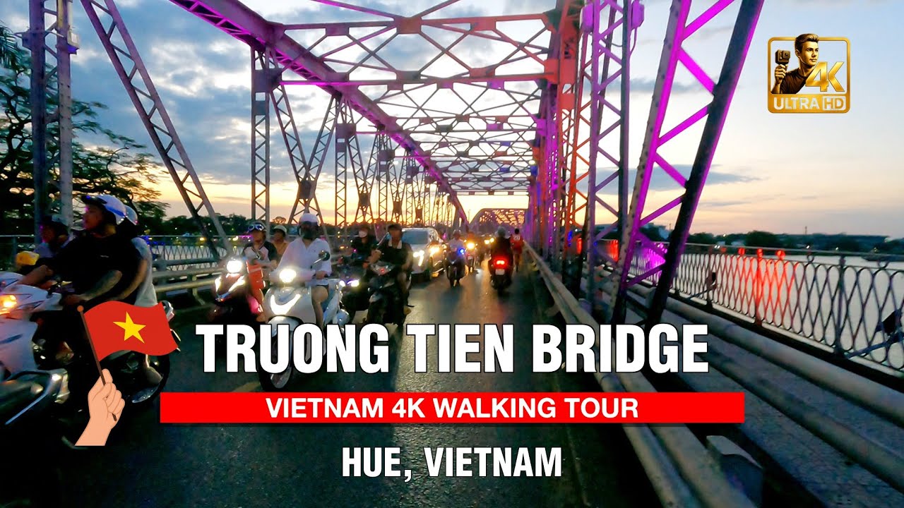 Sunset on the Perfume River & Night Walk Across Truong Tien Bridge, Hue City - Vietnam Walk 4K