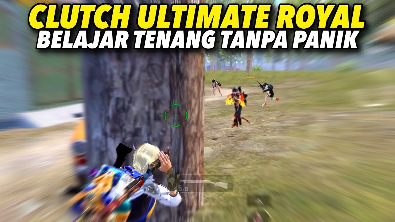 BELAJAR TENANG TANPA PANIK DI ULTIMATE ROYAL PUBG MOBILE