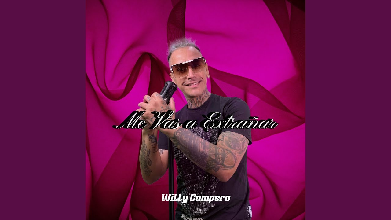 Me Vas a Extrañar