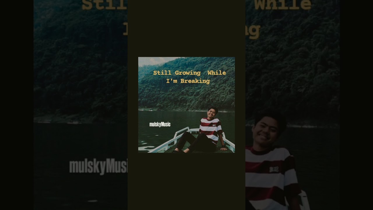 Mulsky - Still Growing While I'm Breaking (Original Music audio)