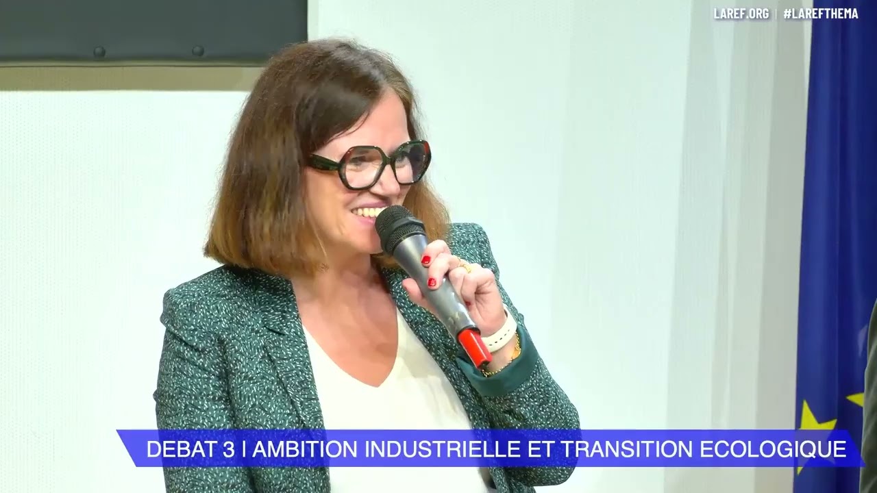 #LaREFThema Industrie | Débat | Ambition industrielle et transition écologique