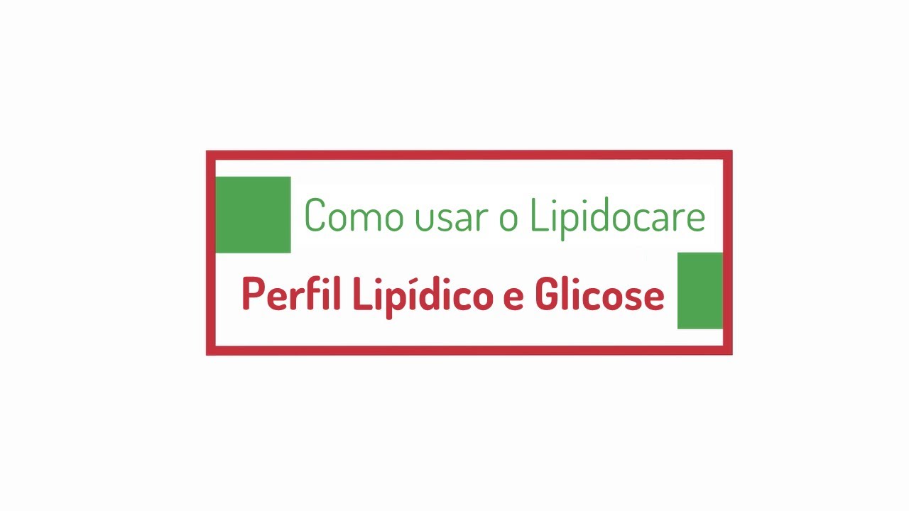 Procedimento Lipidocare - Perfil Lipídico e Glicose