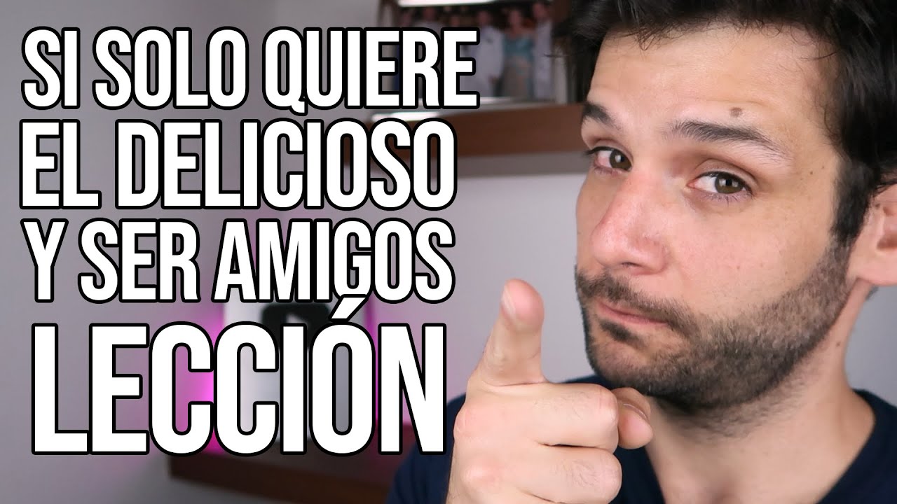 Si Solo Quiere El Delicioso Y Ser Amigos, Dale Una Lección | JORGE ESPINOSA