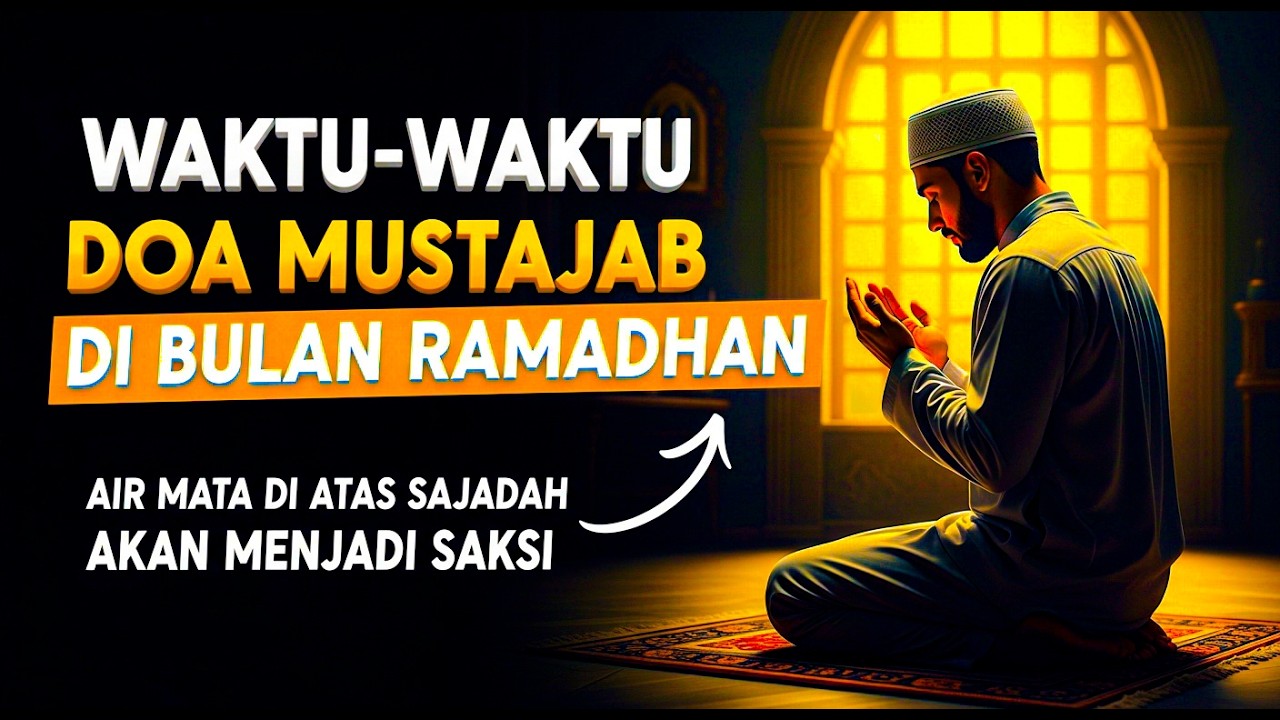 Doa Mustajab Di Bulan Ramadhan