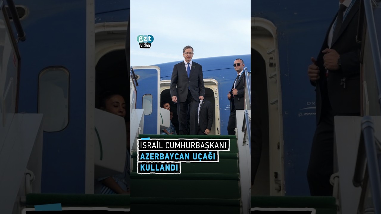 İsrail Cumhurbaşkanı, T&uuml;rkiye'nin hava sahasını aşmak i&ccedil;in Azerbaycan u&ccedil;ağı kullandı