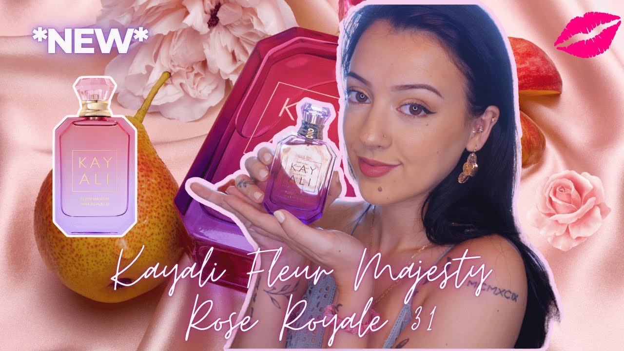 🌸*NEW* Kayali Fleur Majesty Rose Royale 31 Fragrance Review!🌸