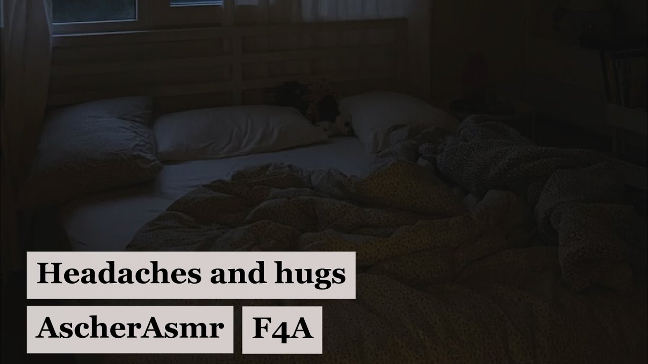 headaches and hugs (F4A) (reverse comfort) (request)