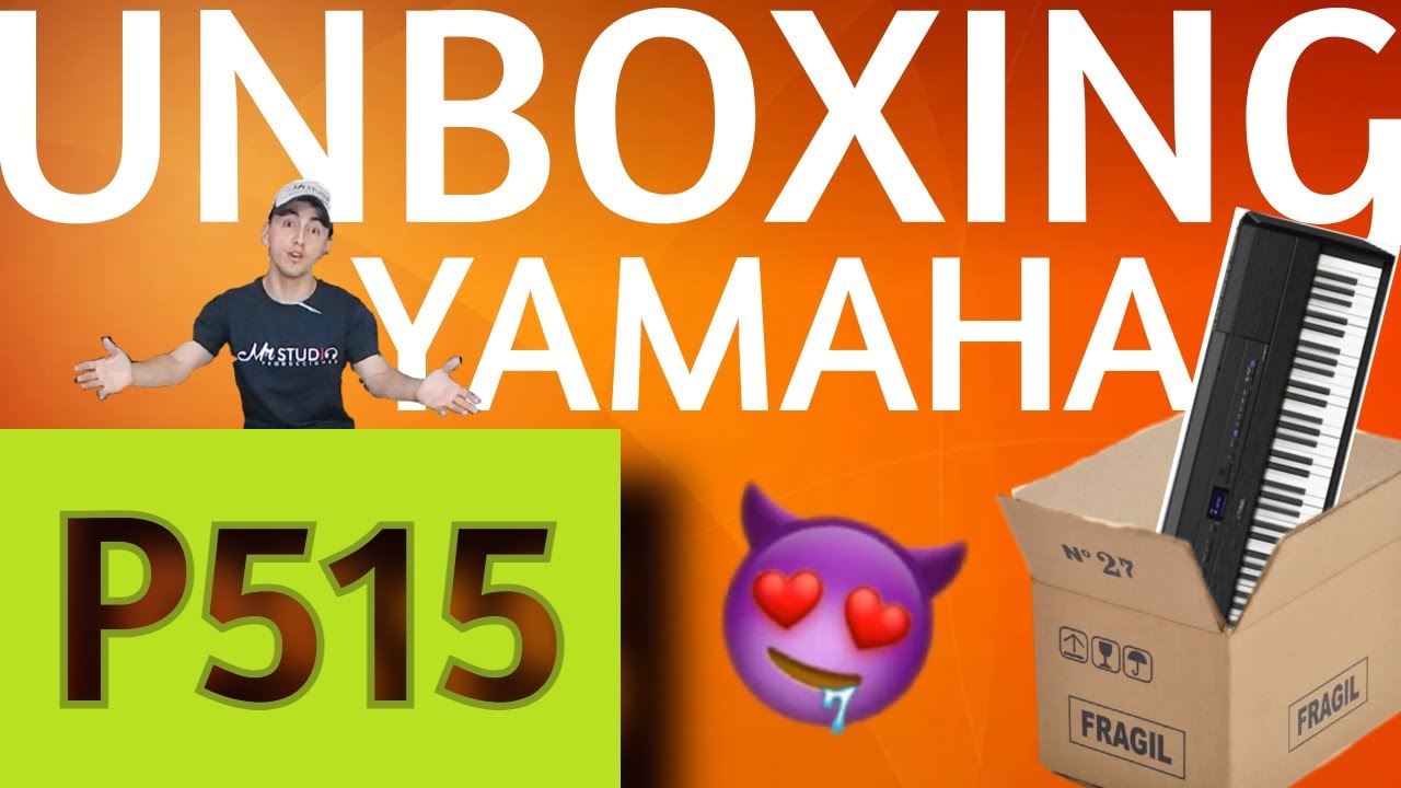 YAMAHA P 515 UNBOXING - DESEMPAQUETADO