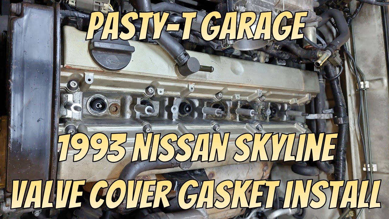 How to Replace the Valve Cover Gaskets on a RB20DET - 1993 Nissan Skyline - How To - Pasty-T Garage