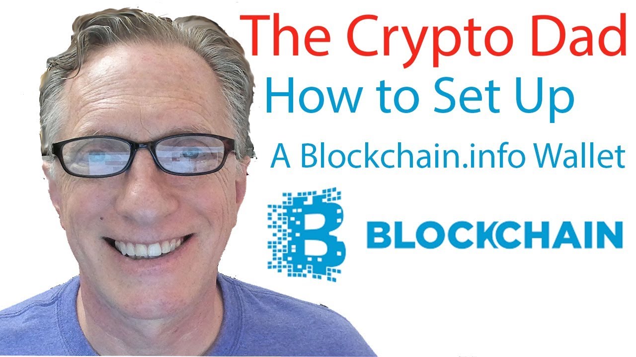 How to setup a Blockchain.info wallet