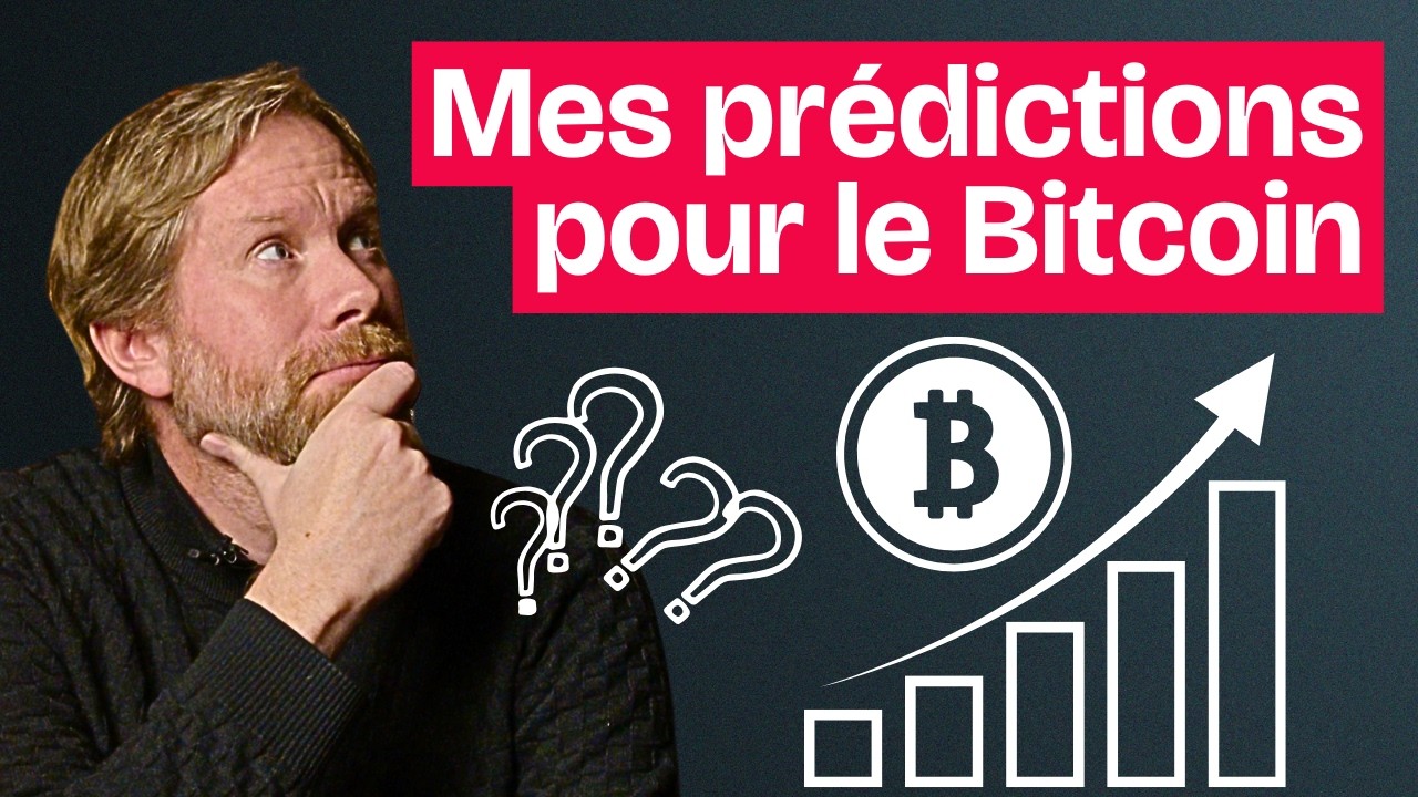 Mes prédictions pour le prix du Bitcoin en 2025 et au-delà