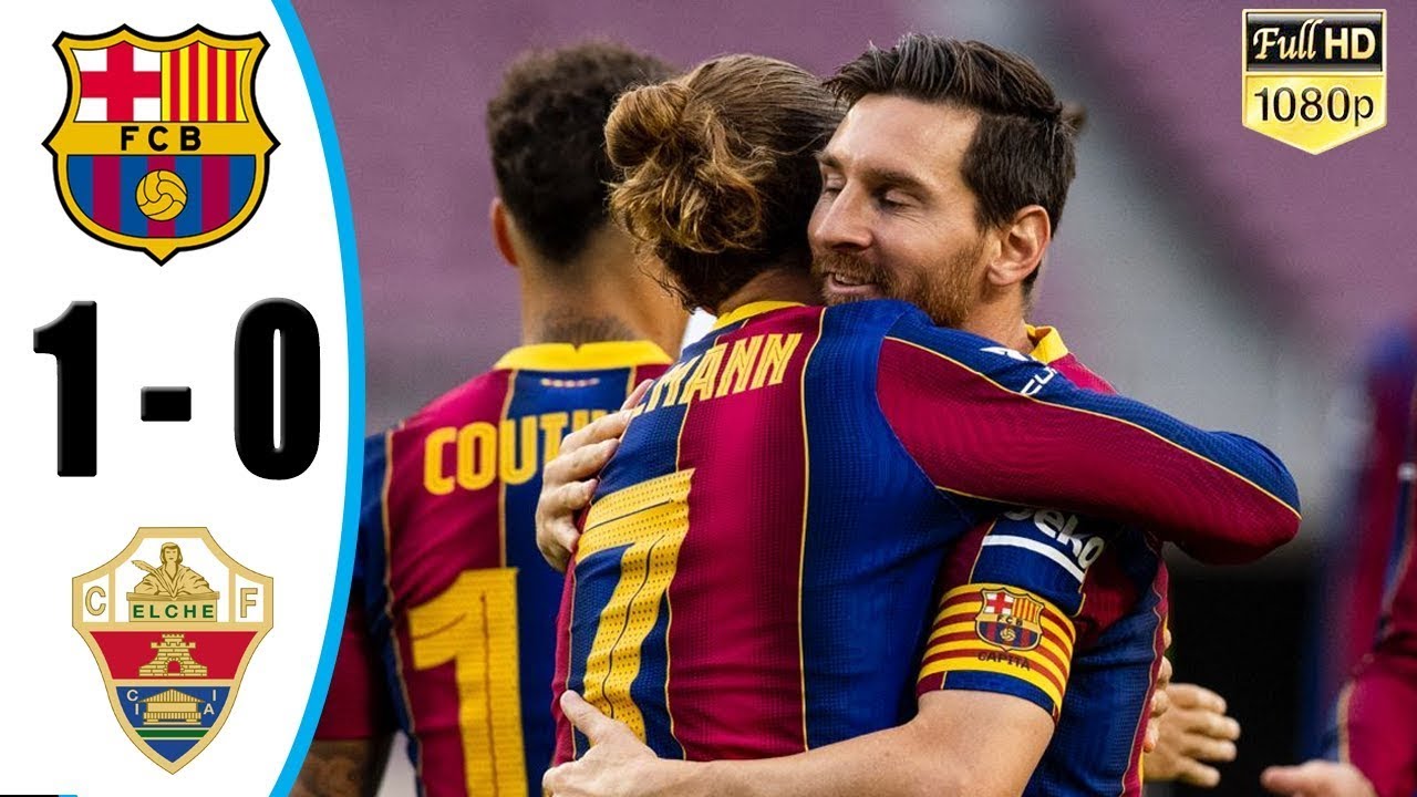 Barcelona vs Elche 1 0 Highlights   All Goals   480P