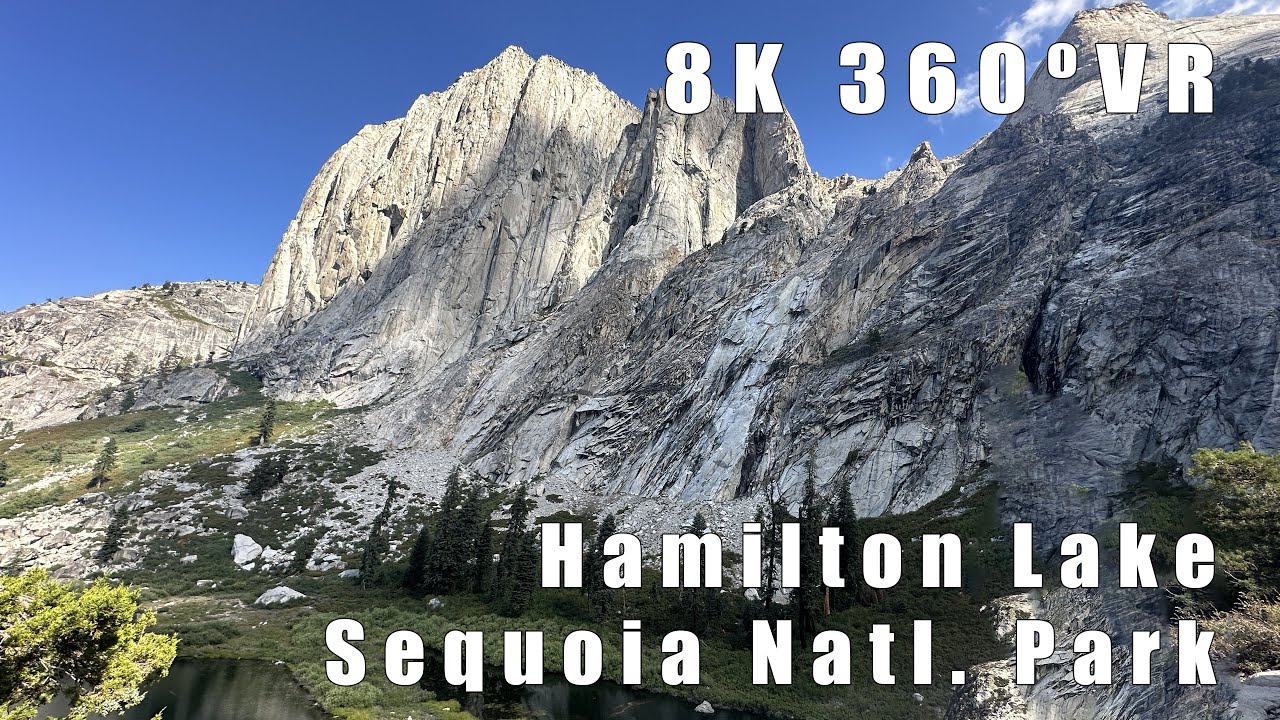 Sequoia National Park - Hamilton Lake - Part 2 (8K VR 360)