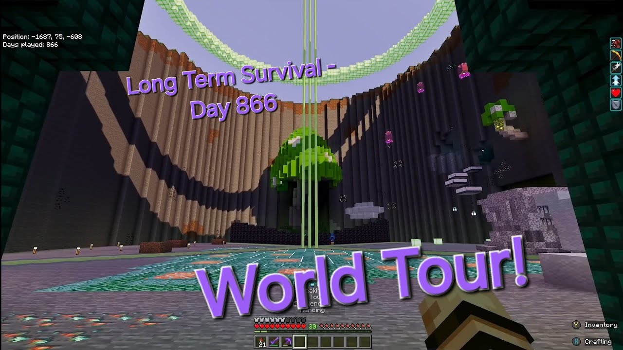 World Tour of my Long Term Survival World - Day 866