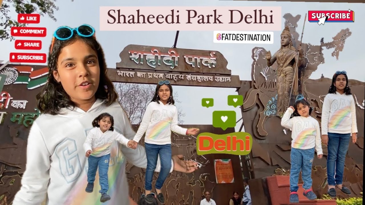 🙃Exams over let’s explore our City DELHI _ShaheediPark🇮🇳 #delhivlog #placestovisit