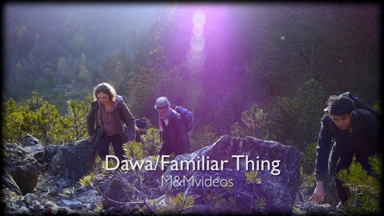 DAWA - Familiar Thing (Official Video)