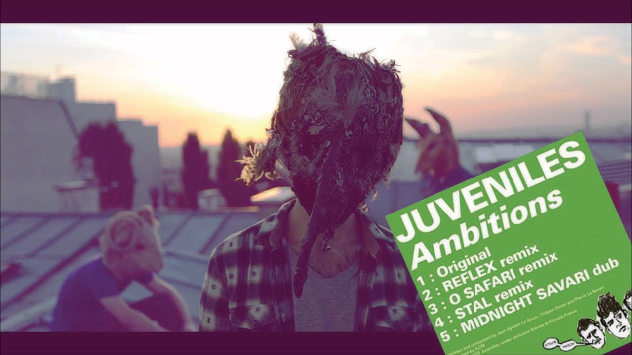 JUVENILES - Ambitions (O Safari Remix)