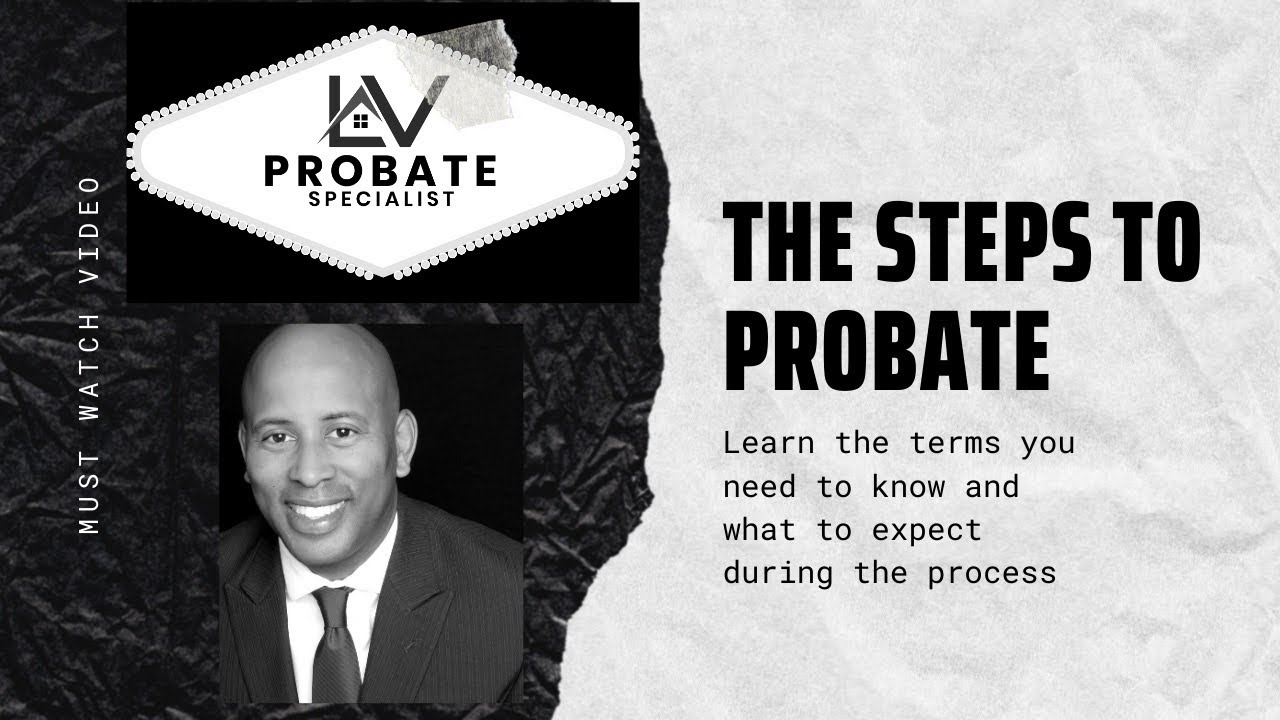 #probate #lasvegas #realestate The Steps to Probate- LV Probate Specialist