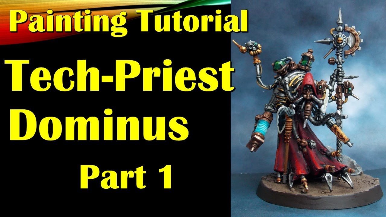 Painting Tutorial Tech Priest Dominus part1